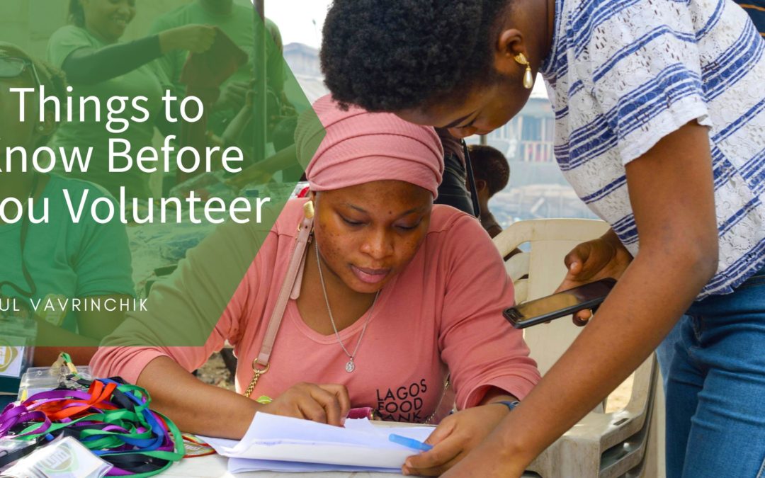 4 Things to Know Before You Volunteer