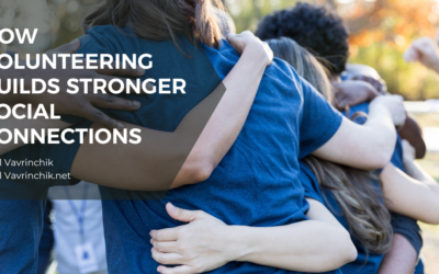 How Volunteering Builds Stronger Social Connections
