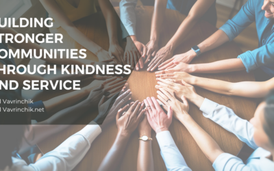 Building Stronger Communities Through Kindness and Service